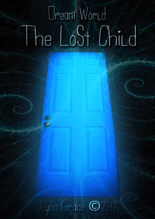 Dream World: The Lost Child