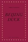 Beijing Duck by Vibeke Tandberg