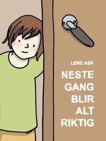 Neste gang blir alt riktig (Hardcover)