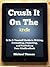 Crush it on the Kindle
