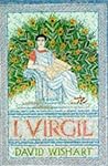 I, Virgil by David Wishart I, Virgil by David Wishart
