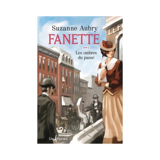 Les ombres du passé (Fanette, #5)