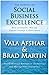 The Pursuit of Social Business Excellence by Vala Afshar