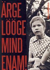Ärge lööge mind enam! (Paperback)