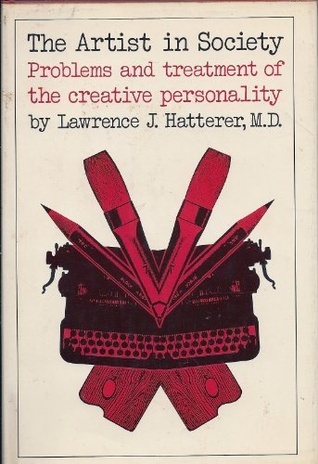 The Artist in Society: Problems and Treatment of the Creative Personality