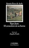 Tigre Juan. El curandero de su honra