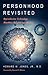 Personhood Revisited by Howard W. Jones Jr.