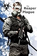 The Reaper Plague