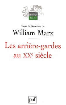 Les Arrière-Gardes Au XX Siècle (Paperback)