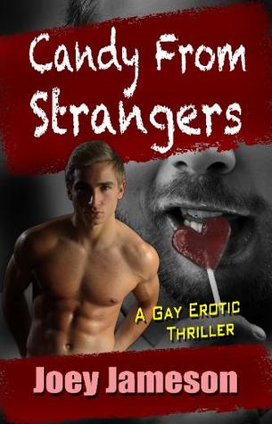 Candy From Strangers (Kindle Edition)
