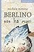Berlino non ha muri