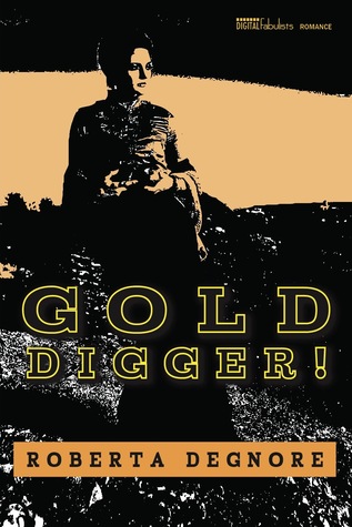 Gold Digger!