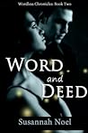 Word and Deed (Wordless Chronicles, #2)