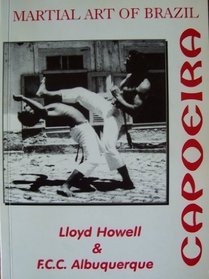 Capoeira - Martial Art of Brazil