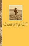 Casting Off (Parallel Press Chapbook Series)