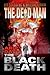 The Black Death (The Dead Man #14)