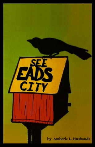 See Eads City (Perfect Paperback)