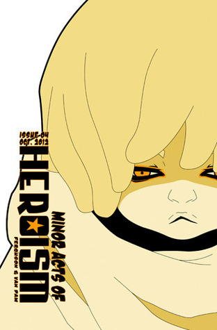 Minor Acts of Heroism: Field Trip (M.A.O.H., #4)