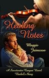 Healing Notes by Maggie Jaimeson