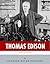American Legends: The Life of Thomas Edison