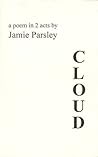 Cloud: A Poem in 2 Acts