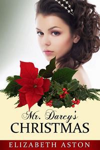 Mr. Darcy's Christmas (Kindle Edition)
