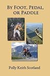 By Foot, Pedal, or Paddle