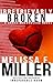 Irretrievably Broken by Melissa F. Miller