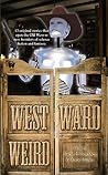 Westward Weird