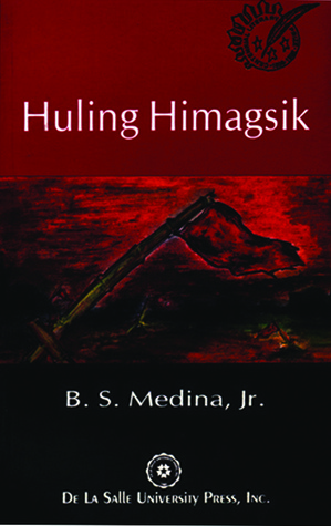 Huling himagsik (Centennial literary awards series)