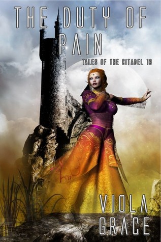 The Duty of Pain (Tales of the Citadel, #13)
