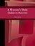 A Woman's Daily Guide to Su...