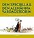 Den speciella & den allmänna vardagsteorin by Jan Berglin