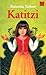 Katitzi (Katitzi, #1)