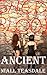 Ancient (Thaumatology, #8)