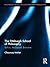 The Pittsburgh School of Philosophy: Sellars, McDowell, Brandom (Routledge Studies in Contemporary Philosophy)