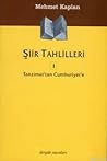 Şiir Tahlilleri 1 "Tanzimat'tan Cumhuriyet'e kadar"