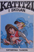 Katitzi i skolan (Katitzi 8)