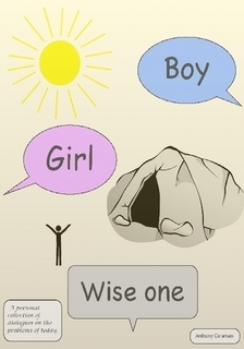 Boy, Girl, Wise One
