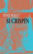 Si Crispin