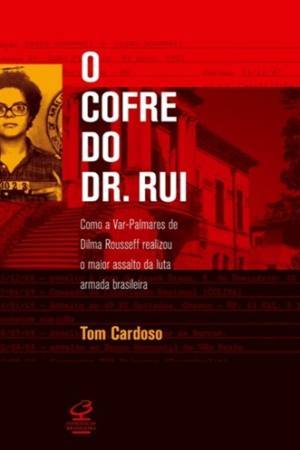 O Cofre do Dr. Rui