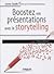 Boostez vos présentations avec le storytelling