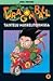 Taistelu Muskelitornissa by Akira Toriyama