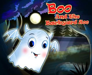 Boo and The Backyard Zoo