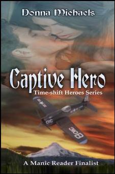 Captive Hero (Time-shift Heroes, #1)