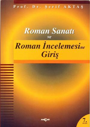 Roman Sanatı ve Roman İncelemesine Giriş