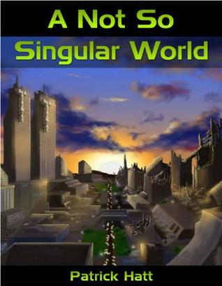A Not So Singular World