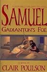 Samuel: Gadianton's Foe (Samuel Adventure, #2) Samuel: Gadianton's Foe (Samuel Adventure, #2)