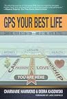 GPS Your Best Life by Charmaine Hammond