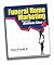 Funeral Home Marketing: Moving the Bottom Line